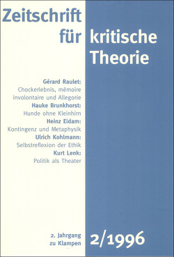 Zeitschrift für kritische Theorie / Zeitschrift für kritische Theorie, Heft 2 von Bock,  Wolfgang, Krämer,  Sven, Schweppenhäuser,  Gerhard