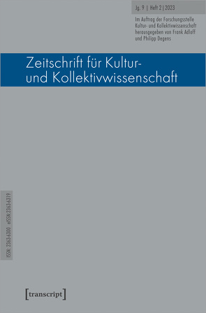 Zeitschrift für Kultur- und Kollektivwissenschaft von Adloff,  Frank, Degens,  Philipp