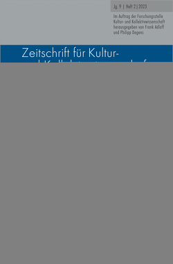Zeitschrift für Kultur- und Kollektivwissenschaft von Adloff,  Frank, Degens,  Philipp