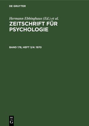 Zeitschrift für Psychologie / 1970 von Ebbinghaus,  Hermann, König,  Arthur