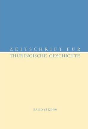 Zeitschrift für Thüringische Geschichte, Band 62