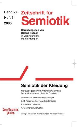 Zeitschrift für Semiotik / Semiotik der Kleidung von Calefato,  Patrizia, Giannone,  Antonella, Mosbach,  Doris