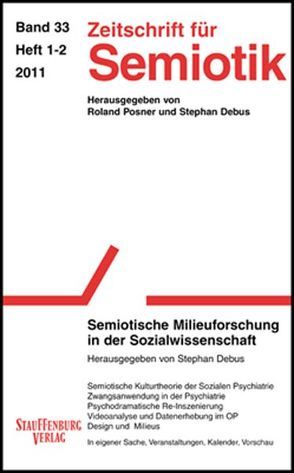 Zeitschrift für Semiotik / Semiotische Milieuforschung in der Sozialwissenschaft von Debus,  Stephan, Posner,  Roland
