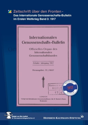 Zeitschrift über den Fronten von Adolph von Elm Institut für Genossenschaftsgeschichte e.V., Heinrich-Kaufmann-Stiftung