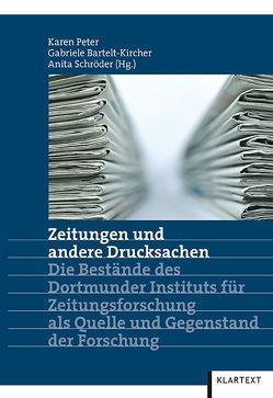 Zeitungen und andere Drucksachen von Bartelt-Kircher,  Gabriele, Peter,  Karen, Schröder,  Anita