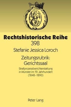 Zeitungsrubrik: Gerichtssaal von Loroch,  Stefanie