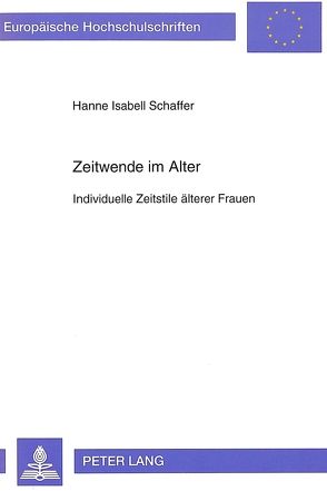 Zeitwende im Alter von Schaffer,  Hanne Isabell