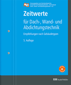 Zeitwerte für Dach-, Wand- und Abdichtungstechnik