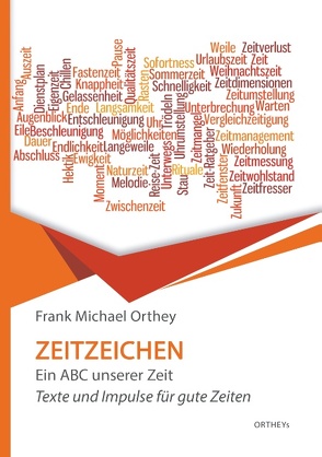 Zeitzeichen von Orthey,  Frank Michael