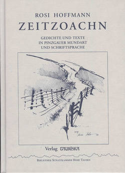 Zeitzoachn von Hofer,  Heinz, Hoffmann,  Rosi