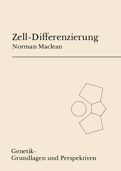 Zell-Differenzierung von Eckhardt,  H, Maclean,  N.