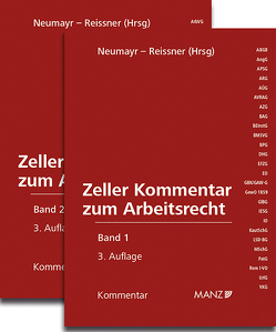 Zeller Kommentar zum Arbeitsrecht von Neumayr,  Matthias, Reissner,  Gert P