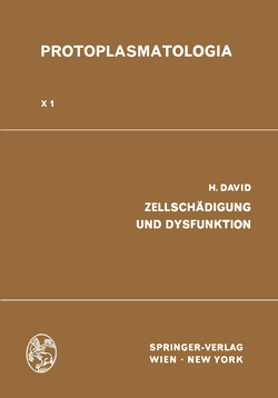 Zellschädigung und Dysfunktion von David,  Heinz