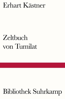 Zeltbuch von Tumilat von Kästner,  Erhart