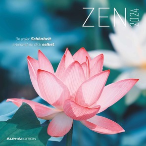 Zen 2024 – Broschürenkalender 30×30 cm (30×60 geöffnet) – Kalender mit Platz für Notizen – mit Lebensweisheiten – Bildkalender – Wandkalender