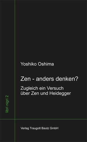 Zen – anders denken? von Oshima,  Yoshiko, Sepp,  Hans Rainer