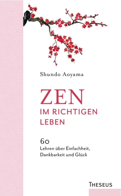 Zen im richtigen Leben von Aoyama,  Shundo, Knab,  Dr. Barbara