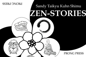 Zen-Stories von Kuhn Shimu,  Sandy Taikyu