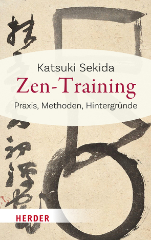 Zen-Training von Grimstone,  A V, Schellenberger,  Bernardin, Sekida,  Katsuki