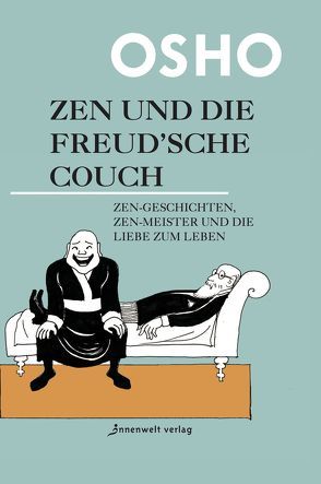 Zen und die Freud’sche Couch von Osho, Spohr,  Nirvano