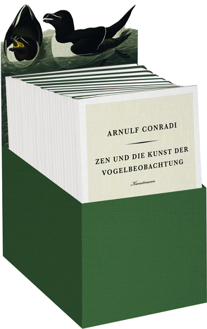 Zen und die Kunst der Vogelbeobachtung von Conradi,  Arnulf