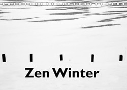 Zen Winter (Tischkalender 2023 DIN A5 quer) von Hörmann,  Georg