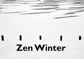 Zen Winter (Wandkalender 2021 DIN A3 quer) von Hörmann,  Georg