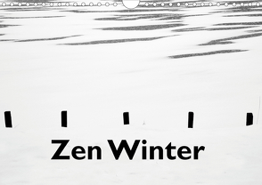 Zen Winter (Wandkalender 2021 DIN A4 quer) von Hörmann,  Georg