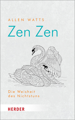 Zen Zen von Trabert,  Bettina, Watts,  Alan