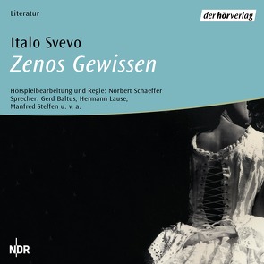 Zenos Gewissen von Baltus,  Gerd, Kleiner,  Barbara, Kreutzer,  Rodolphe, Ponchielli,  Amilcare, Schaeffer,  Norbert, Steffen,  Manfred, Svevo,  Italo