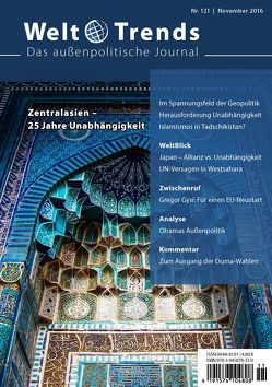 Zentralasien – 25 Jahre Unabhängigkeit von Brahim,  Mohamed El Mamun Ahmed, Gysi,  Gregor, Kaiser,  Kerstin, Larres,  Klaus, Paramonov,  Wladimir W., Romero,  Janine, Schwenke,  Simon, Seifert,  Arne C., Strokov,  Alexej W., Sultanov,  Bulat, Thielicke,  Hubert, Tromble,  Rebekah, Unkrüer,  Angela, Wernert,  Yann