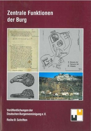 Zentrale Funktionen der Burg von Hofrichter,  Hartmut, Schock-Werner,  Barbara