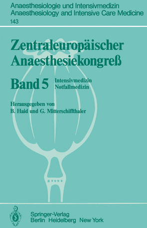 Zentraleuropäischer Anaesthesiekongreß von Haid,  B., Mitterschiffthaler,  G.