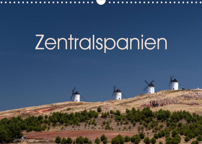 Zentralspanien (Wandkalender 2023 DIN A3 quer) von Berlin, Schoen,  Andreas