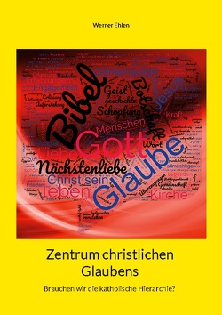 Zentrum christlichen Glaubens von Ehlen,  Werner