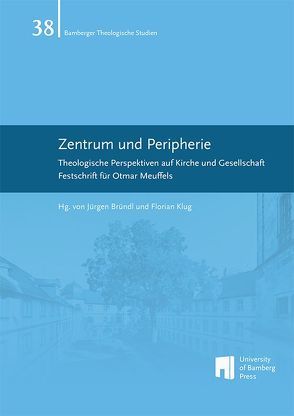 Zentrum und Peripherie von Bründl,  Jürgen, Klug,  Florian