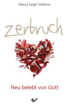 Zerbruch von DeMoss,  Nancy Leigh