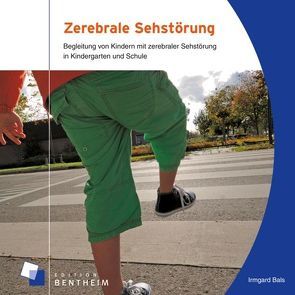Zerebrale Sehstörung von Bals,  Irmgard, Graumann,  Heinz