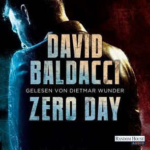 Zero Day von Anton,  Uwe, Baldacci,  David, Wunder,  Dietmar