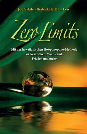Zero Limits von Hew Len,  Ihaleakala, Roth,  Carsten, Vitale,  Joe