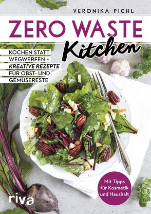 Zero Waste Kitchen von Pichl,  Veronika