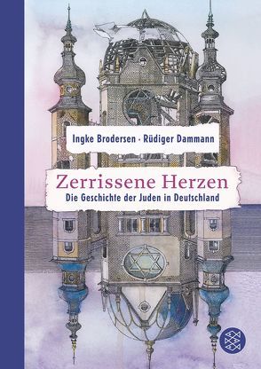 Zerrissene Herzen von Brodersen,  Ingke, Dammann,  Rüdiger, Ensikat,  Klaus