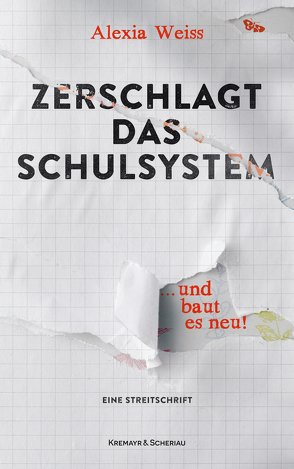 Zerschlagt das Schulsystem von Weiss,  Alexia