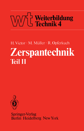 Zerspantechnik von Müller,  M., Opferkuch,  R., Victor,  H.