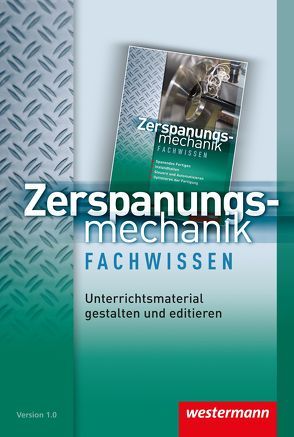 Zerspanungsmechanik von Kaese,  Jürgen, Kirschberg,  Uwe, Langanke,  Lutz, Reitberger,  Robert