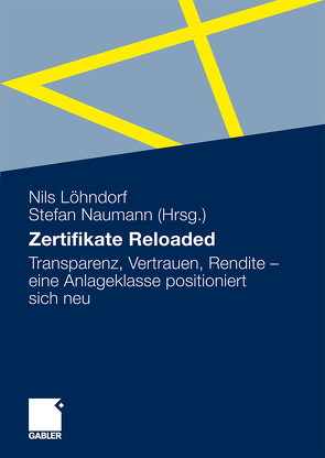 Zertifikate Reloaded von Löhndorf,  Nils, Naumann,  Stefan
