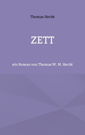 Zett von Hecht,  Thomas