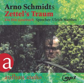 Zettel’s Traum von Matthes,  Ulrich, Schmidt,  Arno