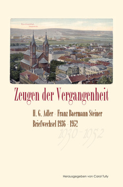 Zeugen der Vergangenheit von Tully,  Carol