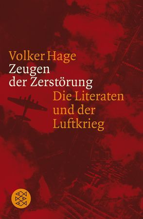 Zeugen der Zerstörung von Hage,  Volker